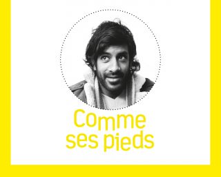 Comme ses pieds - Vikash Dhorasoo